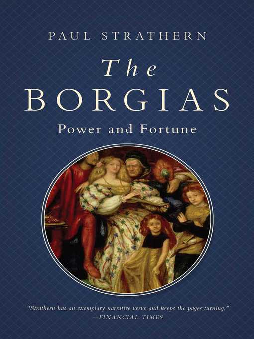 Title details for The Borgias by Paul Strathern - Wait list
